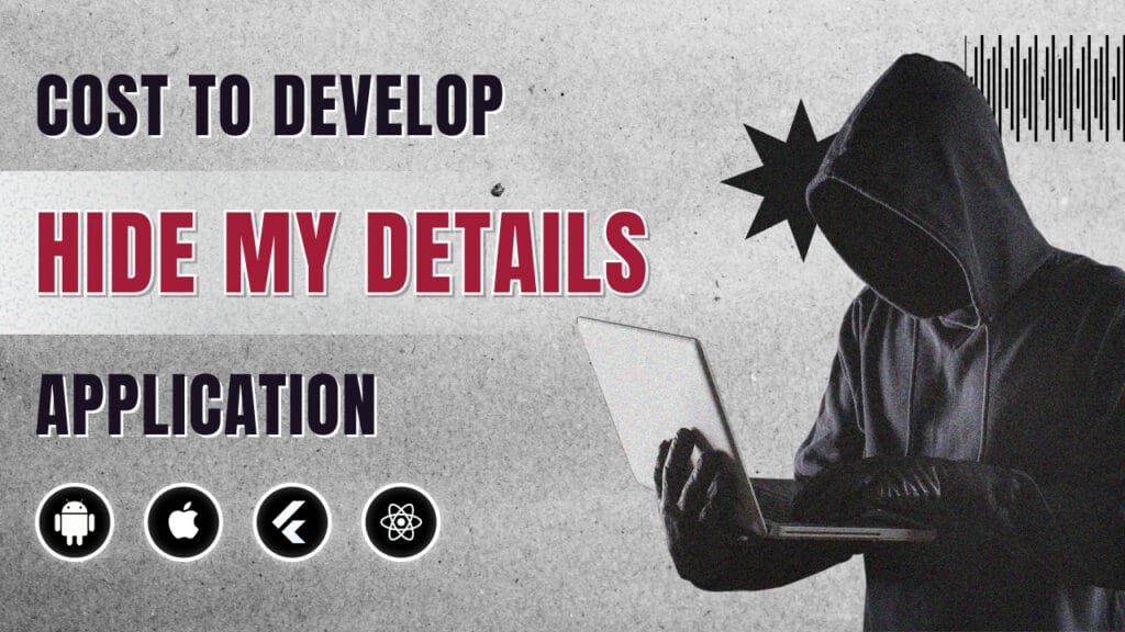 Develop a Hide My Details Application