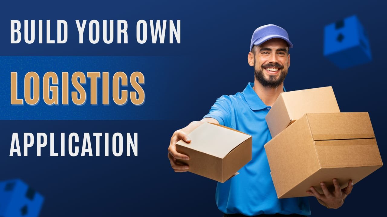 Logistics Application Development